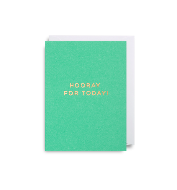 Hooray For Today card - mini